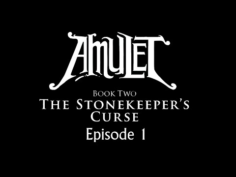 Amulet Book 2 Episode 1 (Motion Comic)