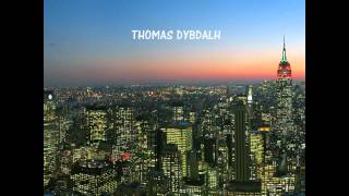 Thomas Dybdahl - One Day You&#39;ll Dance For Me, New York city(HD)