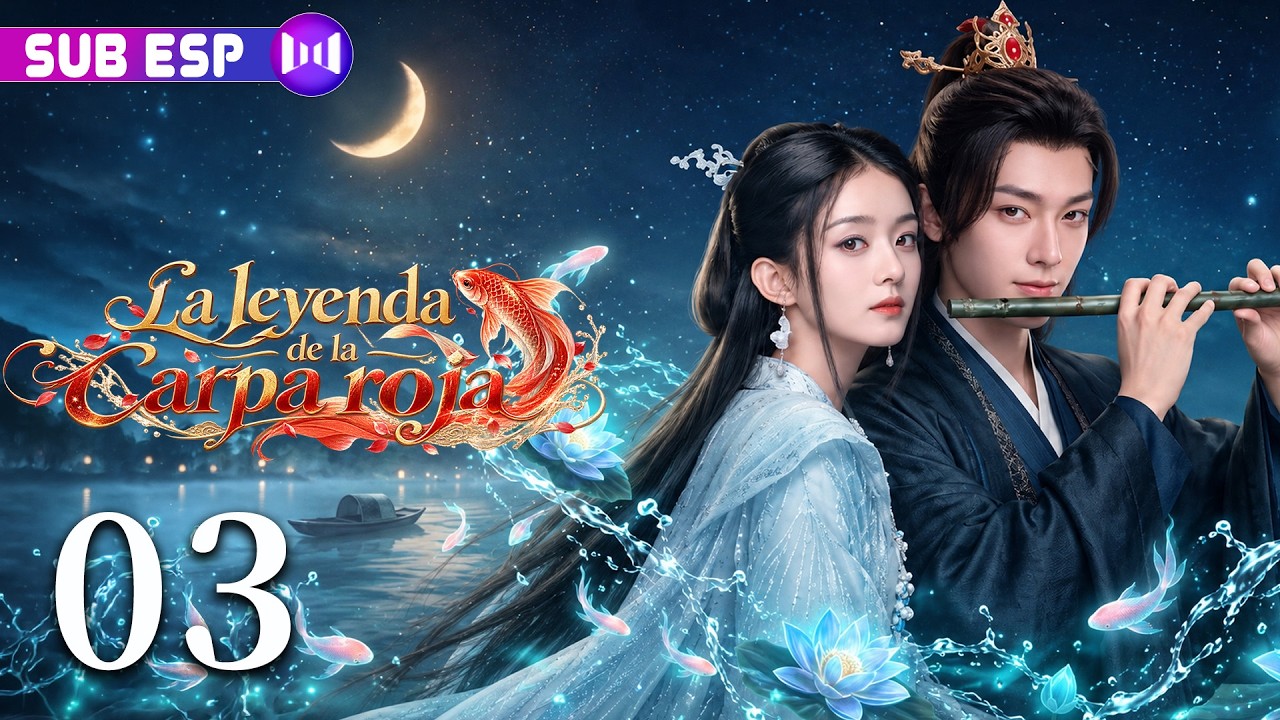 【EP03】La leyenda de la carpa roja | ¡La carpa mágica se enamora de un humano! | Drama chino completo