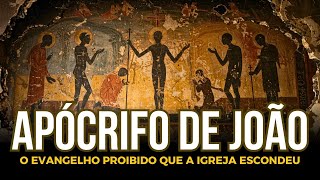 O Apócrifo de João: O Evangelho Proibido que Revela o Deus Falso e os Arcontes