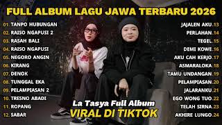 Download lagu FULL ALBUM TANPO HUBUNGAN - LA TASYA FEAT REI VANIA - LAGU JAWA TERBARU 2026 mp3 Download lagu FULL ALBUM TANPO HUBUNGAN - LA TASYA FEAT REI VANIA - LAGU JAWA TERBARU 2026 mp3