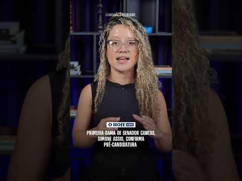 Primeira-dama de Senador Canedo, Simone Assis confirma pré-candidatura para 2026