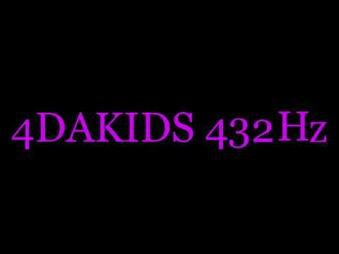 4DAKIDS - {A4= 432Hz} - DCS ft. Various Artist [FULL HQ Version]