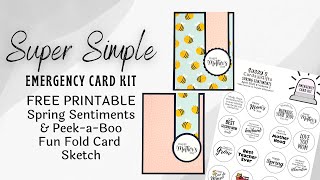 FREE PRINTABLE Emergency Card V5 Spring Occasions & Peekaboo Card Fun Fold Card