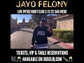 JAYO FELONY VYBZ NIGHT CLUB 2 3 22 Promo JayoFelony ShermStic TheLocisOnhisOwn Vrraaaat