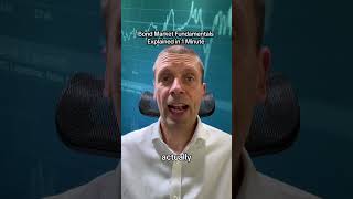 Bond Market Fundamentals Explained in 1 Minute #shorts