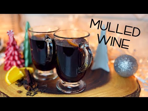 How to make MULLED WINE || Plus an important tip you probably didn't know!