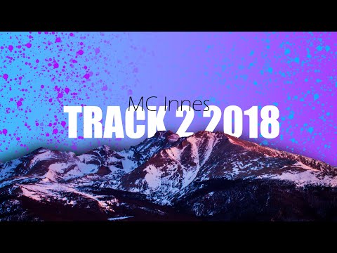 MC Innes - Track 2 2018 (Lyrics)