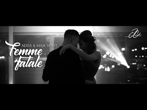 ADiss - FEMME FATALE + MAJK SPIRIT《OFFICIAL VIDEO》