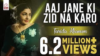 Farida Khanum Ghazals | Aaj Jane Ki Zid Na Karo | Farida Khanum In Concert