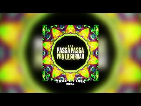 MTG PASSA PASSA PRA EU SARRAR - MC LIVINHO, DJ TOPO