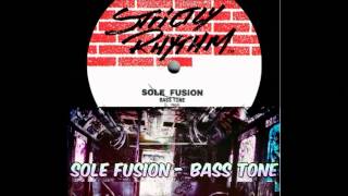Sole Fusion - Bass Tone (underground network mix)