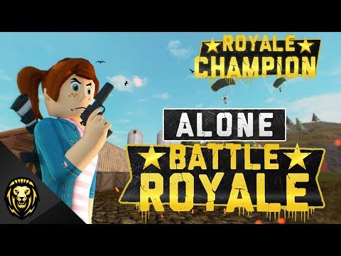 *NEW* ROBLOX BATTLE ROYALE (Alone: Battle Royale)