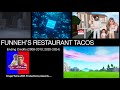 FUNNEH S RESTAURANT TACOS 2008 2010 2020 2024 Credits