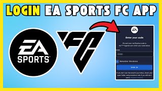 How To Login EA Sports FC  Companion App - Quick & Easy Guide