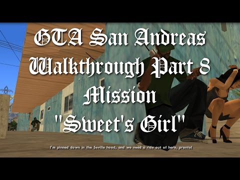 GTA San Andreas Walkthrough Part 8 - Mission "Sweet's Girl" [1080p60]