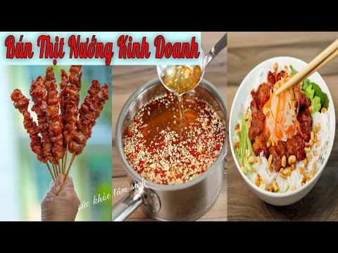 Trọn bộ Công Thức kinh doanh Bún Thịt Nướng để quán luôn đông khách