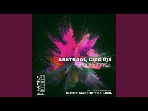Ain't Around (Original Mix)