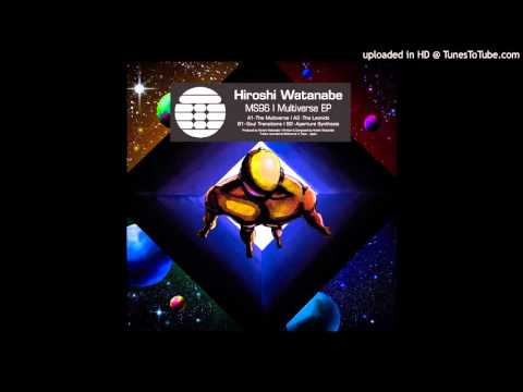 Hiroshi Watanabe - The Multiverse