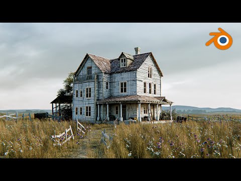 Creating an abandoned house in Blender - Timelapse
