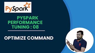 8. optimize in databrick | Delta Lake OPTIMIZE Command Explain | Faster Queries with File Compaction