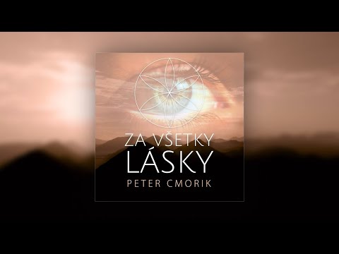 Peter Cmorik - Za všetky lásky (Created for the 30th anniversary of the Slovak Armed Forces Concert)
