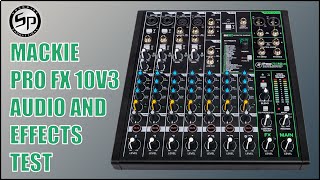 Video thumbnail for Mackie Pro FX 10 v3 Audio and Effects Test - mackie profx10v3 audio mixing console by Sondmire Productions