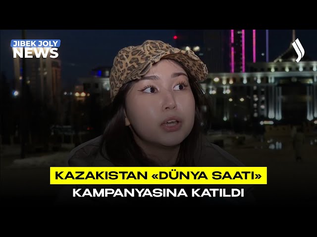 Kazakistan «Dünya Saati» kampanyasına katıldı