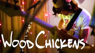 Wood Chickens | The Hive | Session 37