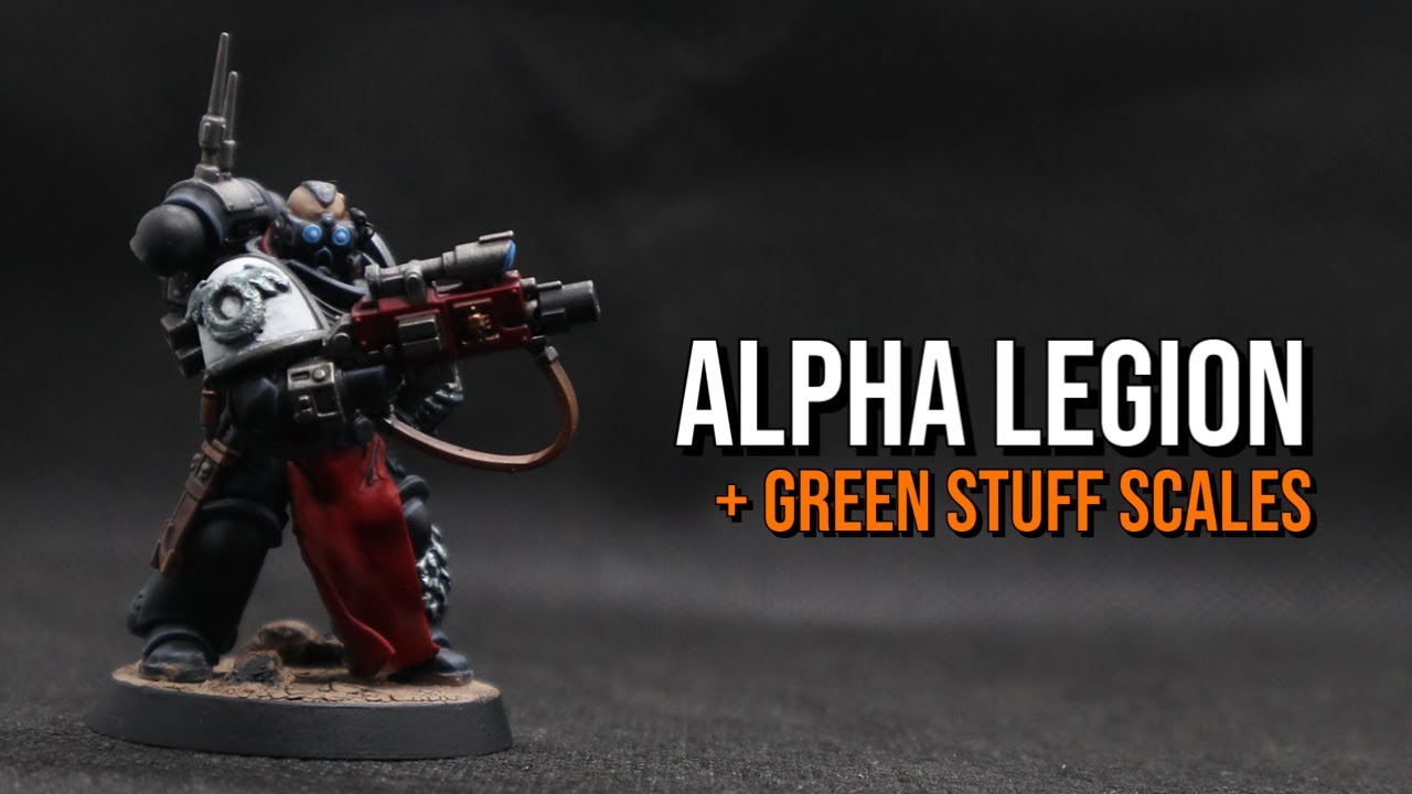 How to Kitbash Primaris Alpha Legion + Green Stuff Scales