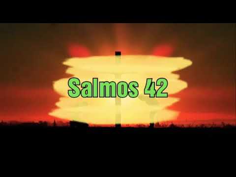 Salmos 42  A alma anela por Deus