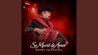 Se Murió De Amor
