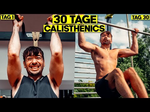 30 Tage Calisthenics | Selbstexperiment