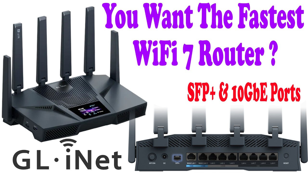 You Want The Fastest WiFi 7 Router? GL.iNet Flint 4