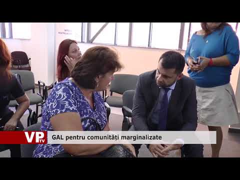 GAL pentru comunități marginalizate