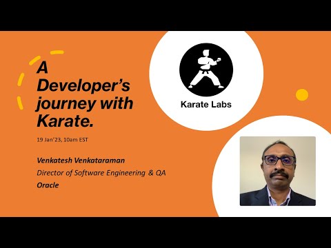 Venkatesh Venkataraman, Director of Software Engineering and QA, presenting A Developer's Journey with Karate