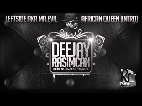 Leftside - African Queen (DJ Rasimcan Pull Up Riddim)
