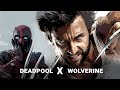DEADPOOL ️ WOLVERINE