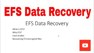 Windows Encrypted File System efs data recovery Guide 2021
