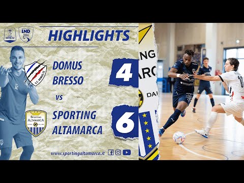 HIGHLIGHTS |  DOMUS BRESSO vs SPORTING ALTAMARCA