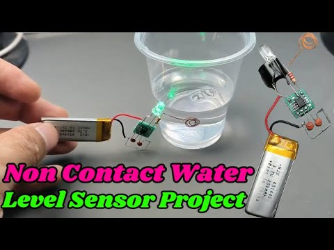 Non Contact Water Level Sensor / indicator Diy Electronics Project