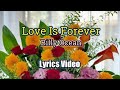 Love Is Forever Billy Ocean Lyrics Video
