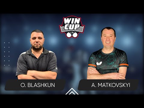 09:00 Oleksandr Blashkun - Andrii Matkovskyi 14.10.2024 WINCUP Advanced. TABLE 1