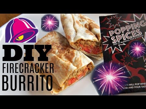 DIY Taco Bell FIRECRACKER BURRITO - spicy POPPING...