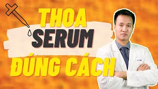 Hướng dẫn cách sử dụng serum trị mụn hiệu quả tốt nhất cho mọi làn da