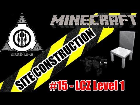 Minecraft SCP: Site Construction - part 15 - LCZ Level 1 finished
