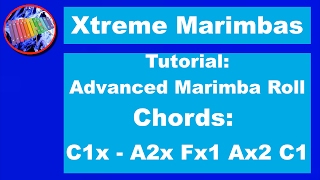Marimba Tutorial: Advanced Marimba Roll
