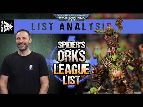 Spider's Orks League List | Warhammer 40,000 List Analysis