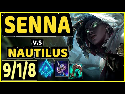 FARFETCH (SENNA) vs NAUTILUS - 9/1/8 KDA BOTTOM SUPPORT GAMEPLAY - EUW Ranked GRANDMASTER