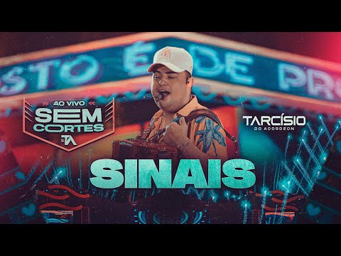 SINAIS - Tarcísio do Acordeon (DVD Ao Vivo)